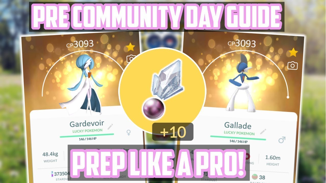 Gardevoir/Gallade Pre Community Day Guide For Pokemon Go!