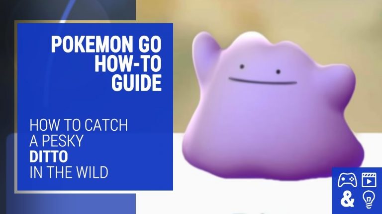 How to Catch Ditto in Pokemon Go – How-To Guide and Tips