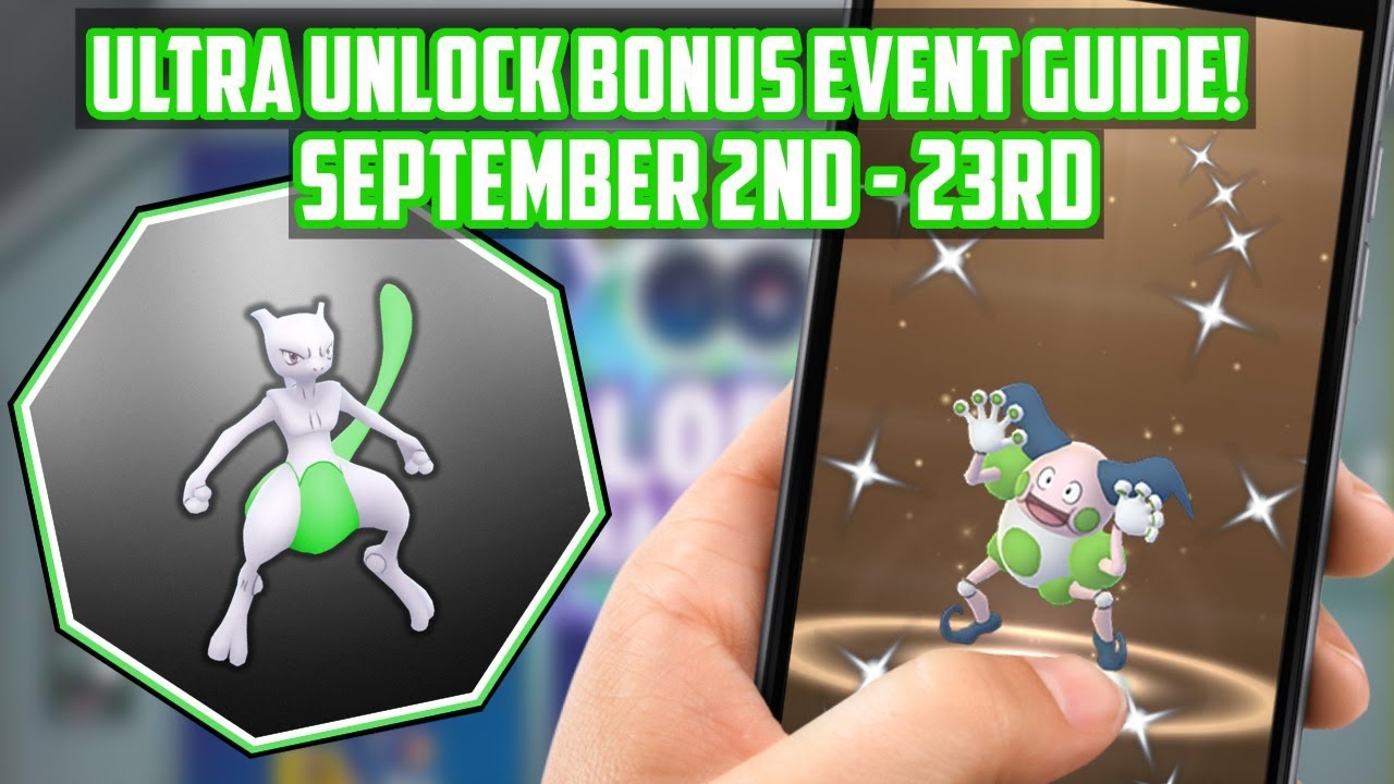 Ultra Bonus Unlock Event Guide For Pokemon Go!