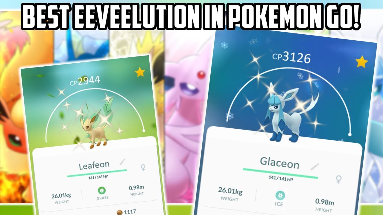 The Best Eeveelution In Pokemon Go!