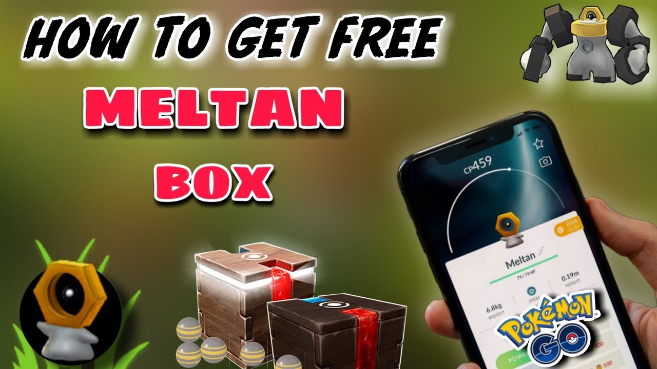 How to get meltan in pokemon go 2020 | get meltan box in pokemon go | catch Melmetal in pokemon go.