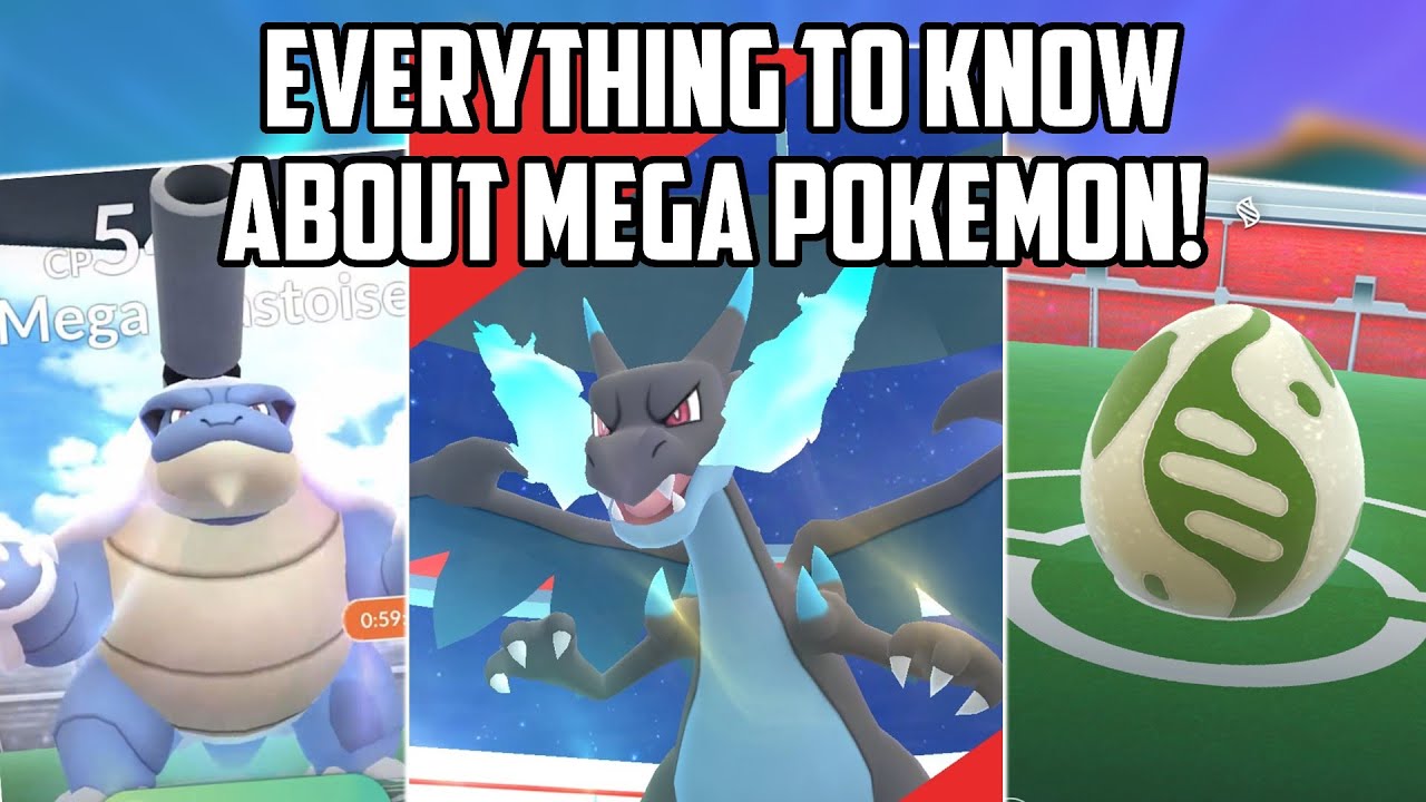 Mega Pokemon in Pokemon GO Everything You Need to Know!