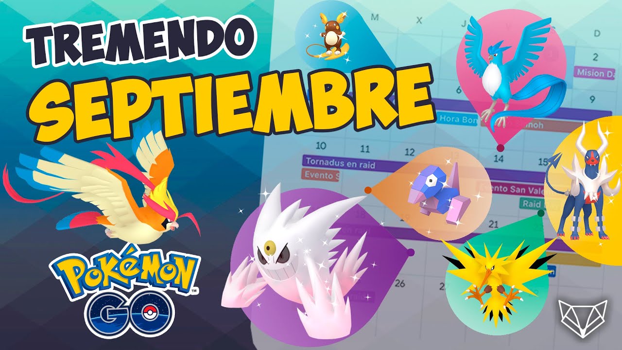 👑 ORO PURO: LLEGA SEPTIEMBRE REPLETO DE EVENTOS – Pokémon GO [Neludia]