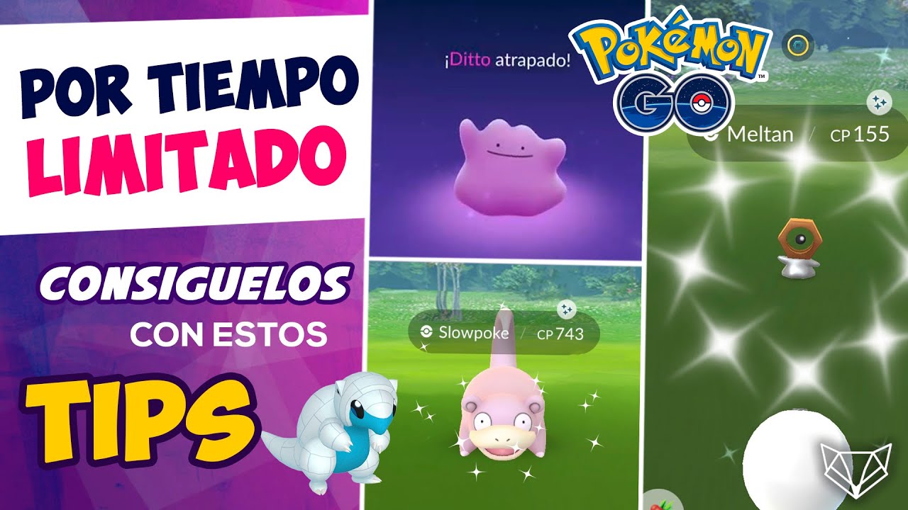 😍 EVENTAZO: ¡CONSIGUE A DITTO Y MELTAN SHINY POR TIEMPO LIMITADO EN POKÉMON GO! [Neludia]