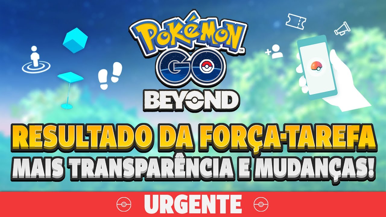 URGENTE: Mudanças propostas para o Pokémon GO! Resultado da Força-tarefa e mais!