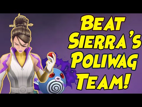 How to Beat SIERRA New Poliwag Team in Pokemon GO