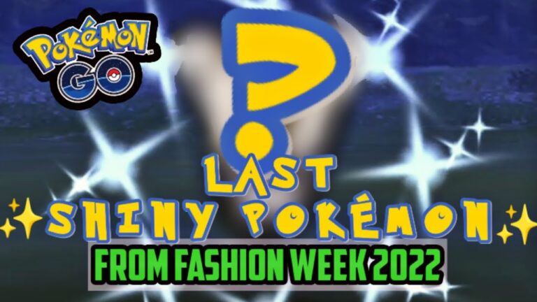 CATCHING MY LAST ✨SHINY POKÉMON✨ FROM FASHION WEEK 2022 IN POKÉMON GO | WHAT’S YOURS??? 🤔 #Shorts