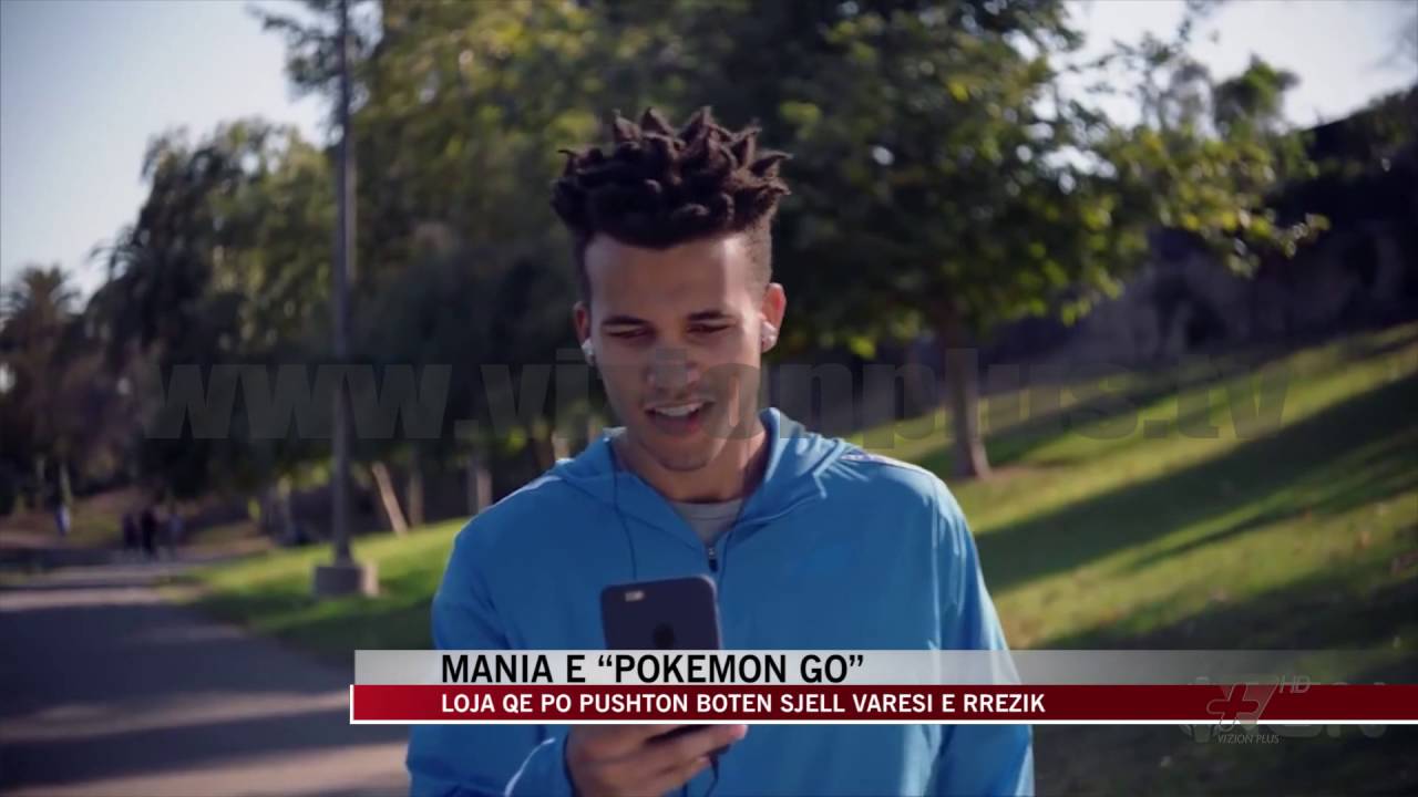 Mania e lojës “Pokemon go” – News, Lajme – Vizion Plus