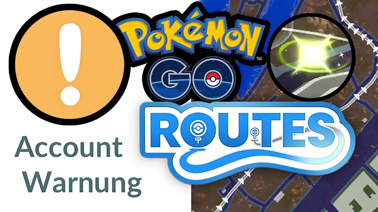 Ihr wollt in Pokémon GO gebannt werden? Erstellt viele Routen!