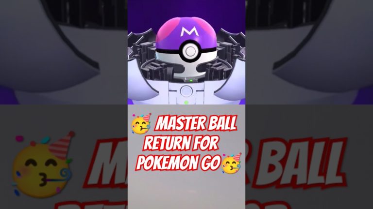 Master Ball Return in Pokemon go /How to get Master Ball in Pokemon go