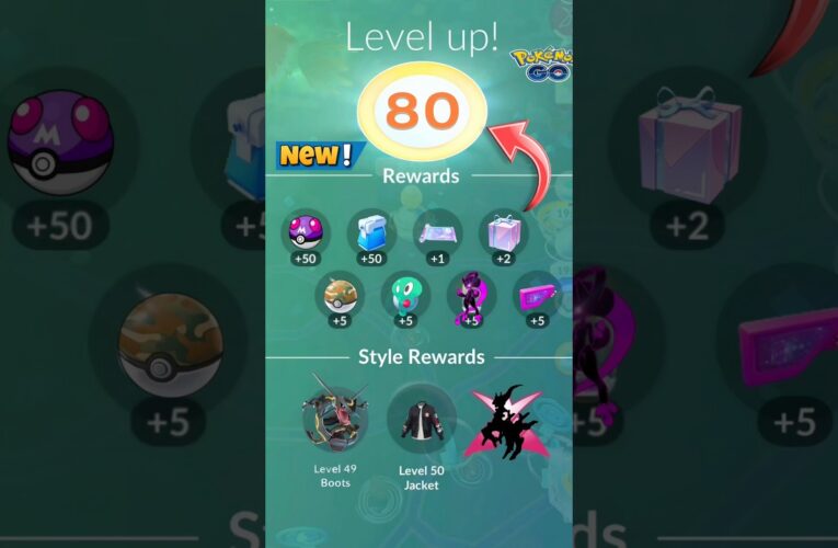 Finally Reach Max Level Before Level 80 in Pokémon GO
