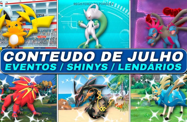 NÃO PERCA! JULHO vai ser o MELHOR MES da HISTORIA no Pokemon GO – Saiba Tudo