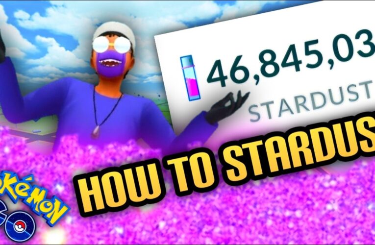 *HOW TO BE A STARDUST MILLIONAIRE & WHY YOU CANT MISS THESE STARDUST EVENTS* Pokemon GO news & tips